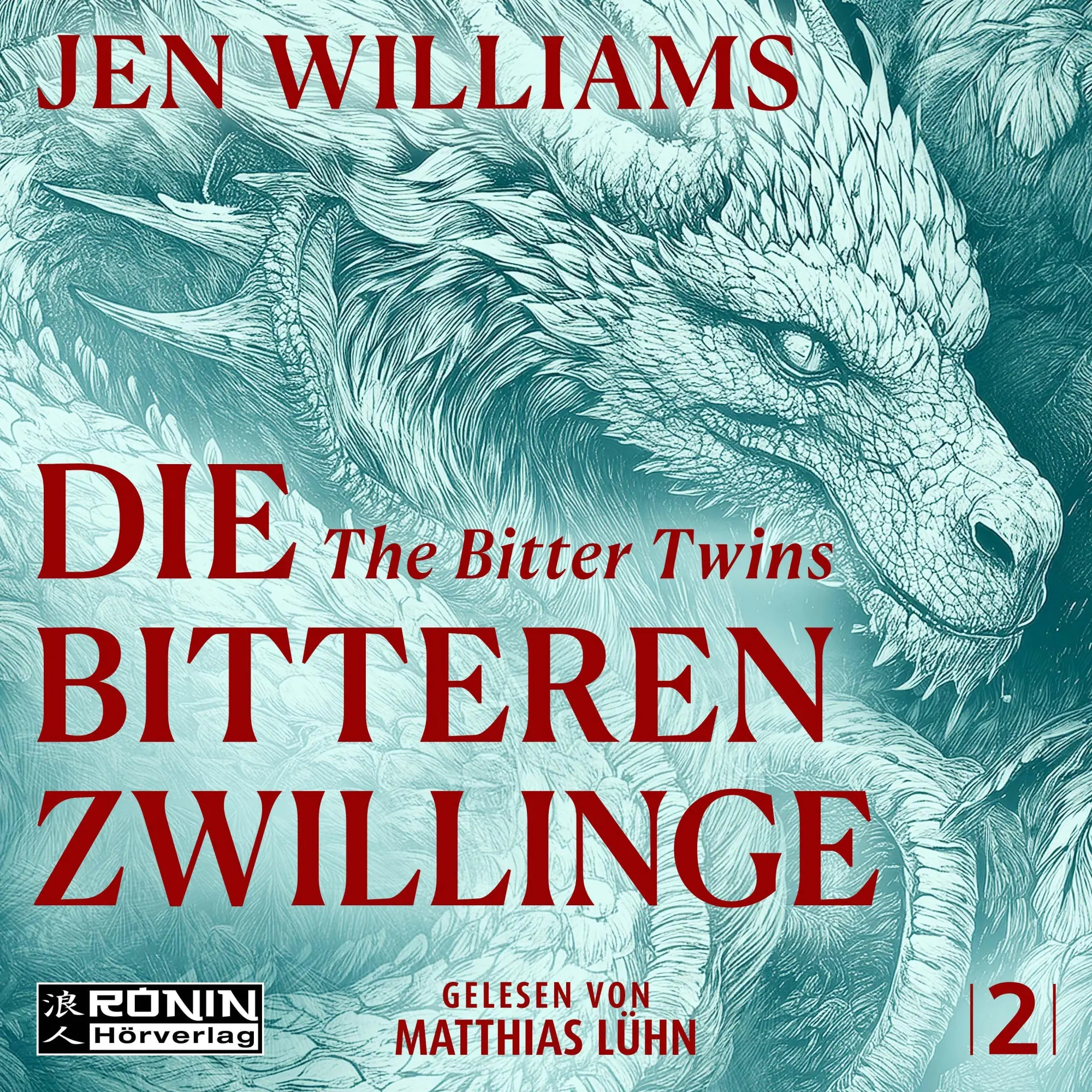 Cover: 9783989556058 | Die Bitteren Zwillinge - The Bitter Twins | Jen Williams | MP3 | 2026