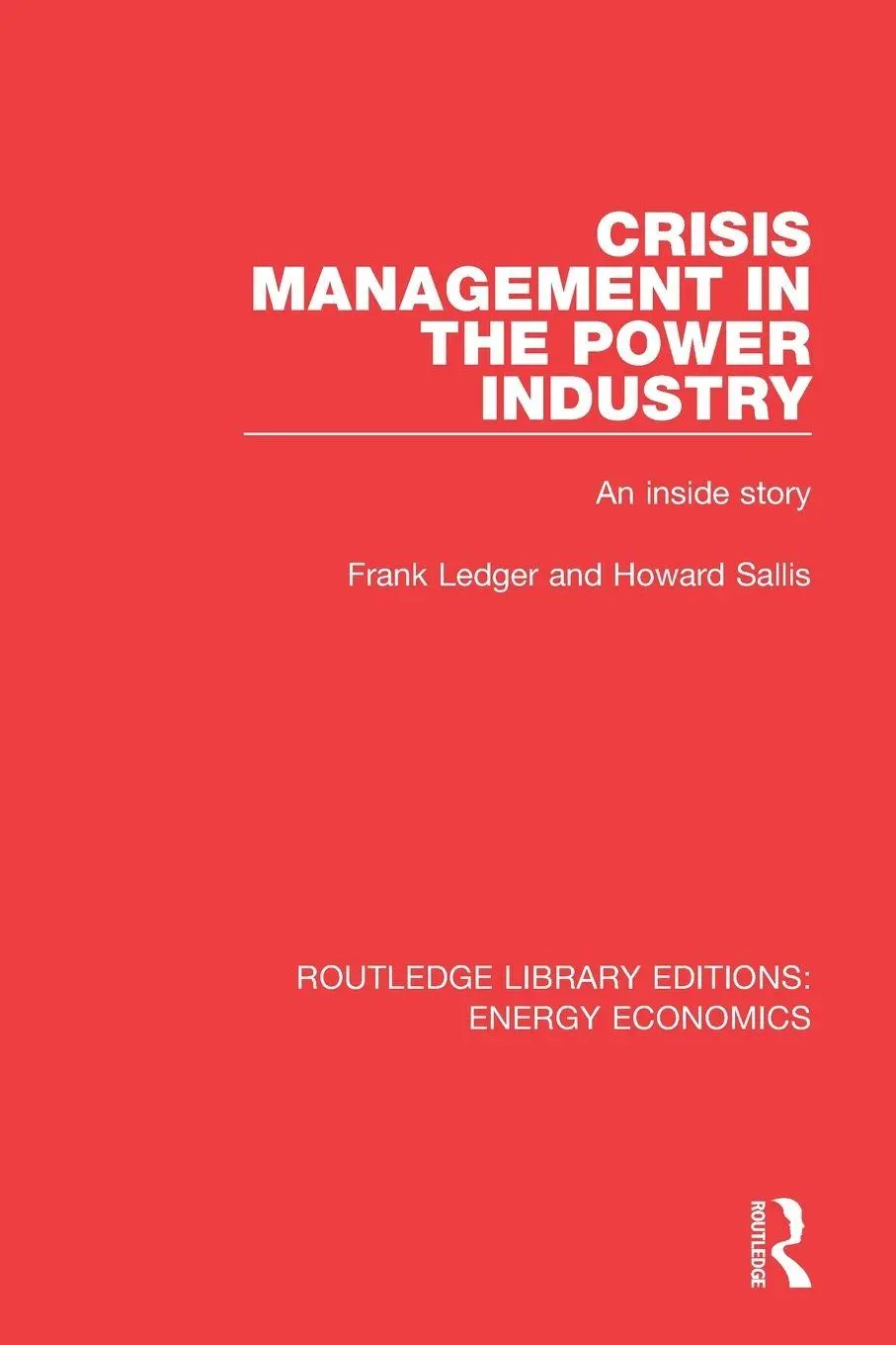 Cover: 9781138306158 | Crisis Management in the Power Industry | An Inside Story | Buch