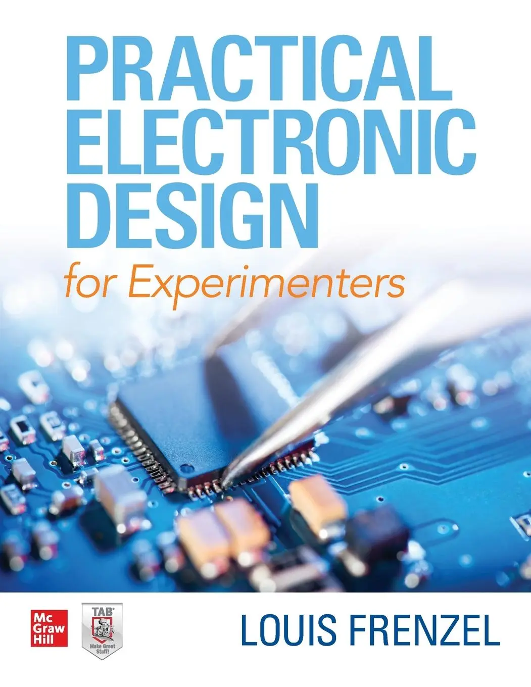 Cover: 9781260456158 | Practical Electronic Design for Experimenters | Louis E. Frenzel