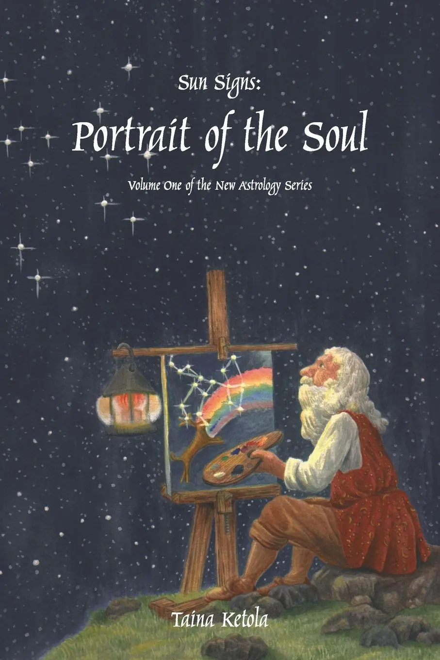 Cover: 9781552126158 | Sun Signs | : Portrait of the Soul | Taina Ketola | Taschenbuch | 2001