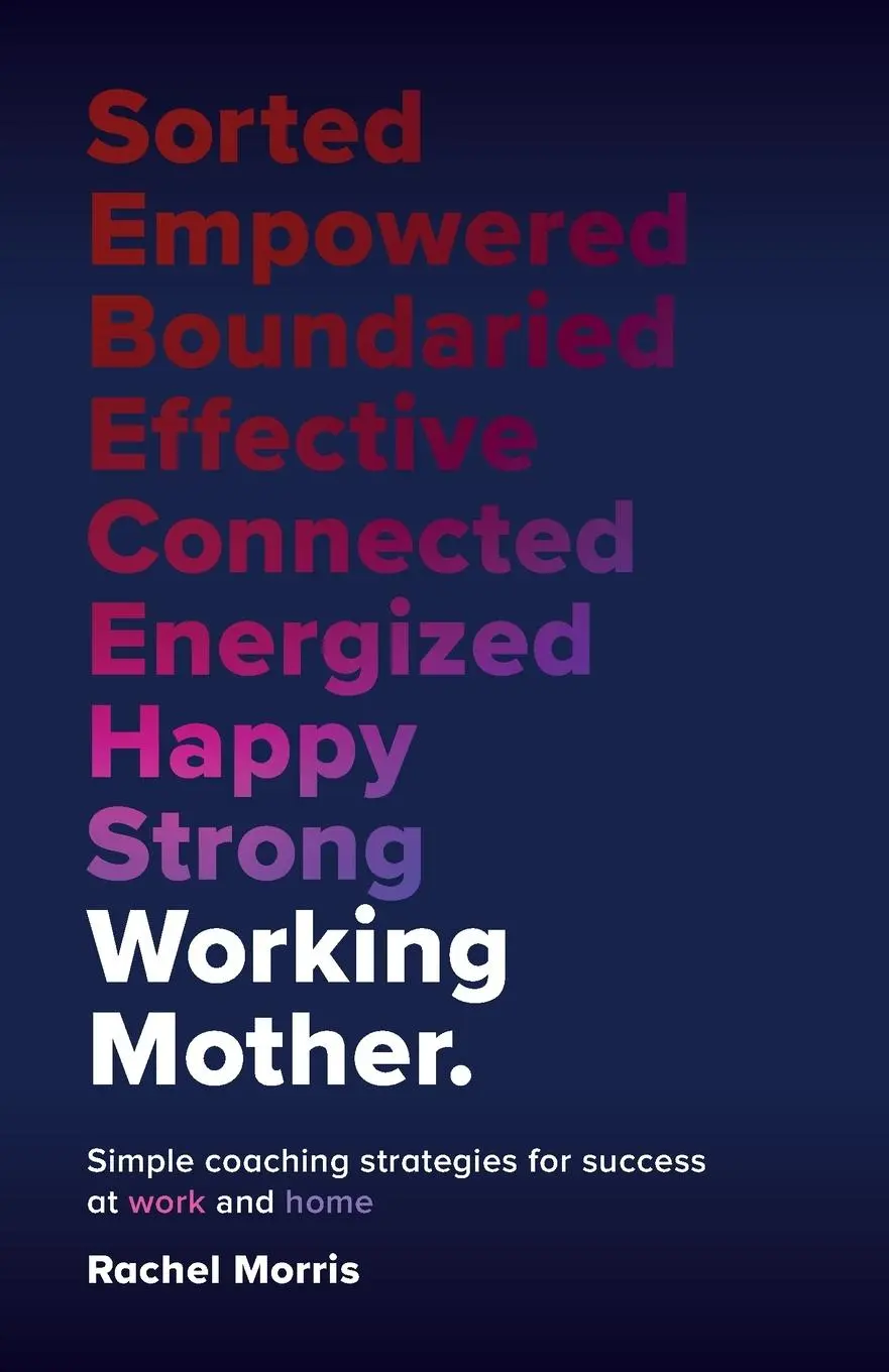 Cover: 9781788606158 | Working Mother | Rachel Morris | Taschenbuch | Englisch | 2024