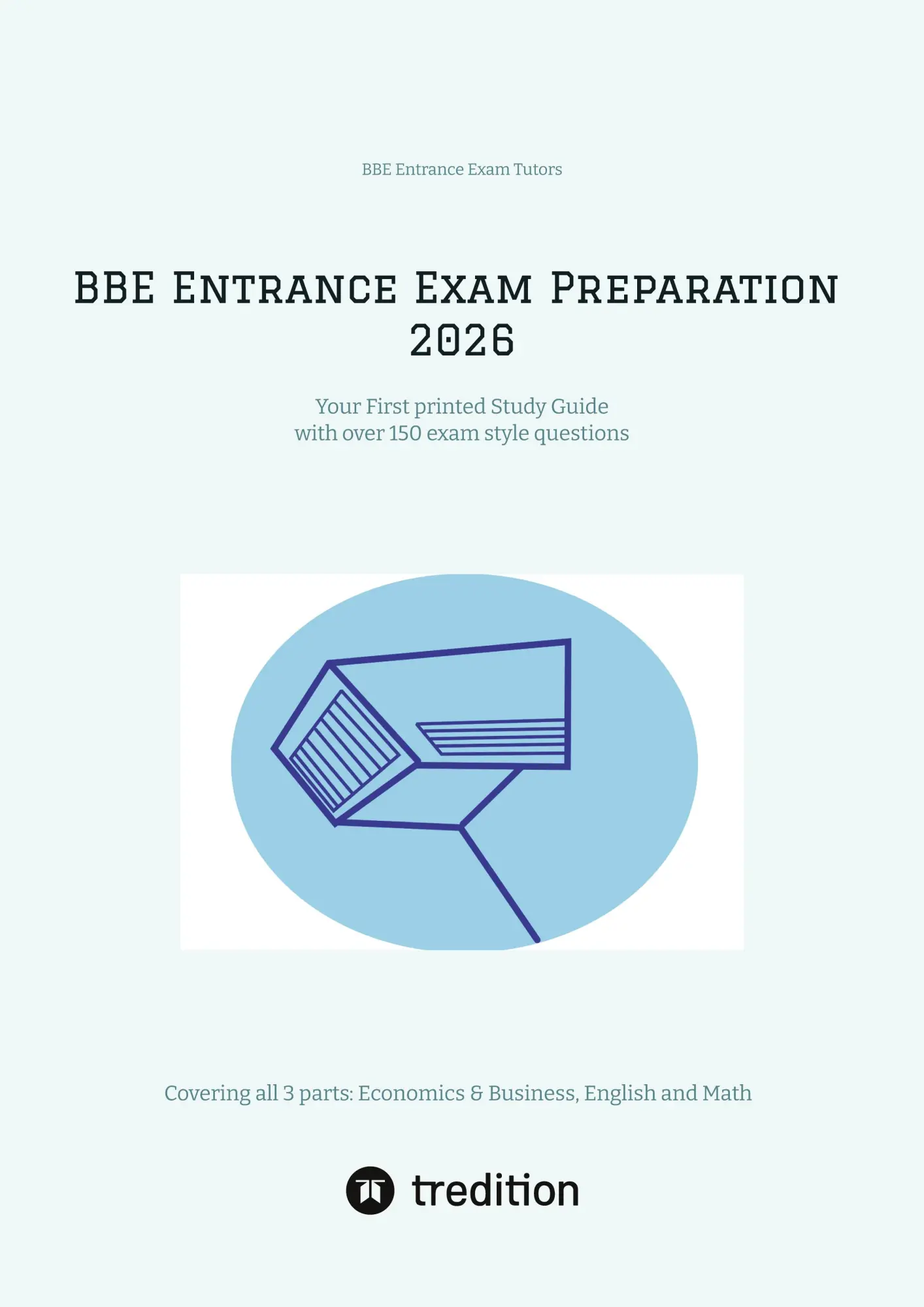 Cover: 9783384796158 | BBE Entrance Exam Preparation | Your Study Guide | Tutors | Buch
