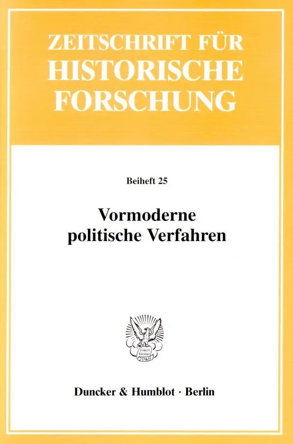 Cover: 9783428106158 | Vormoderne politische Verfahren. | Barbara Stollberg-Rilinger | Buch