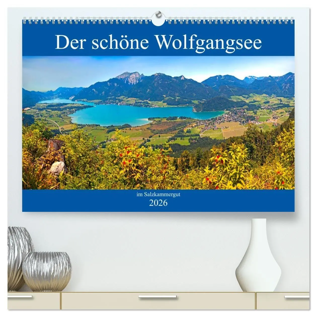 Cover: 9783457746158 | Der schöne Wolfgangsee im Salzkammergut (hochwertiger Premium...