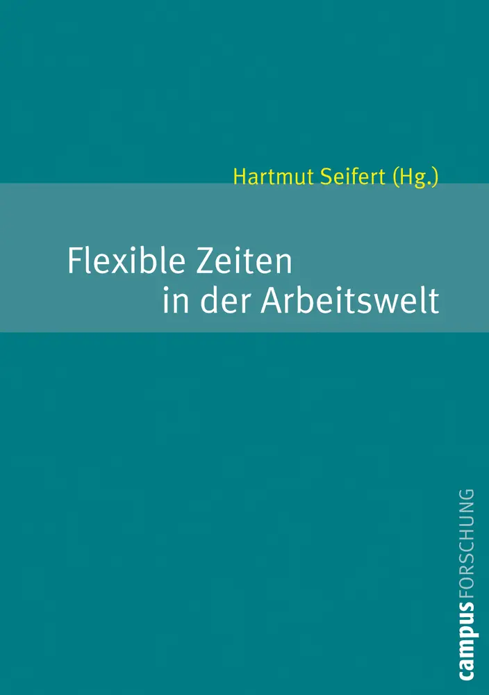 Cover: 9783593376158 | Flexible Zeiten in der Arbeitswelt | Hartmut Seifert | Taschenbuch