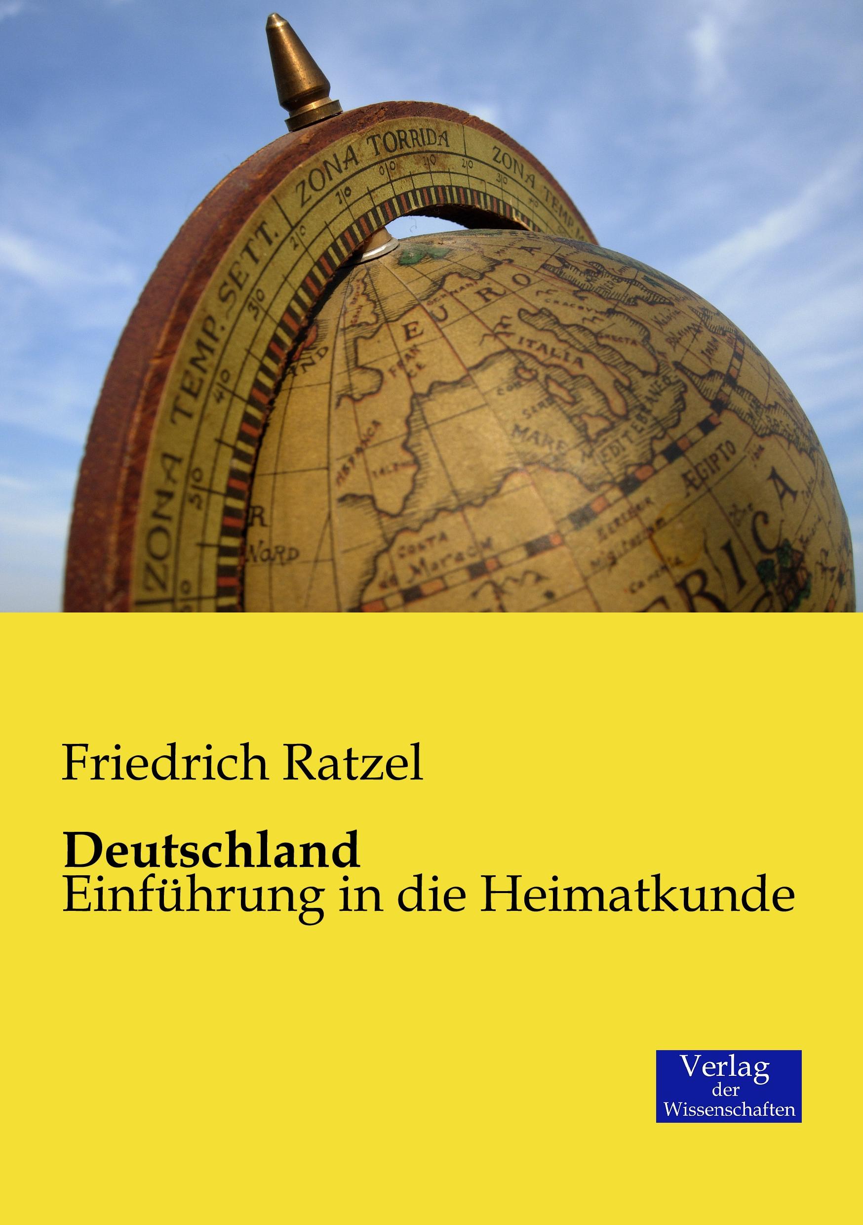 Deutschland | Einführung in die Heimatkunde | Friedrich Ratzel | Taschenbuch | Paperback | 244 S. | Deutsch | 2019 | Vero Verlag | EAN 9783957006158 - Ratzel, Friedrich