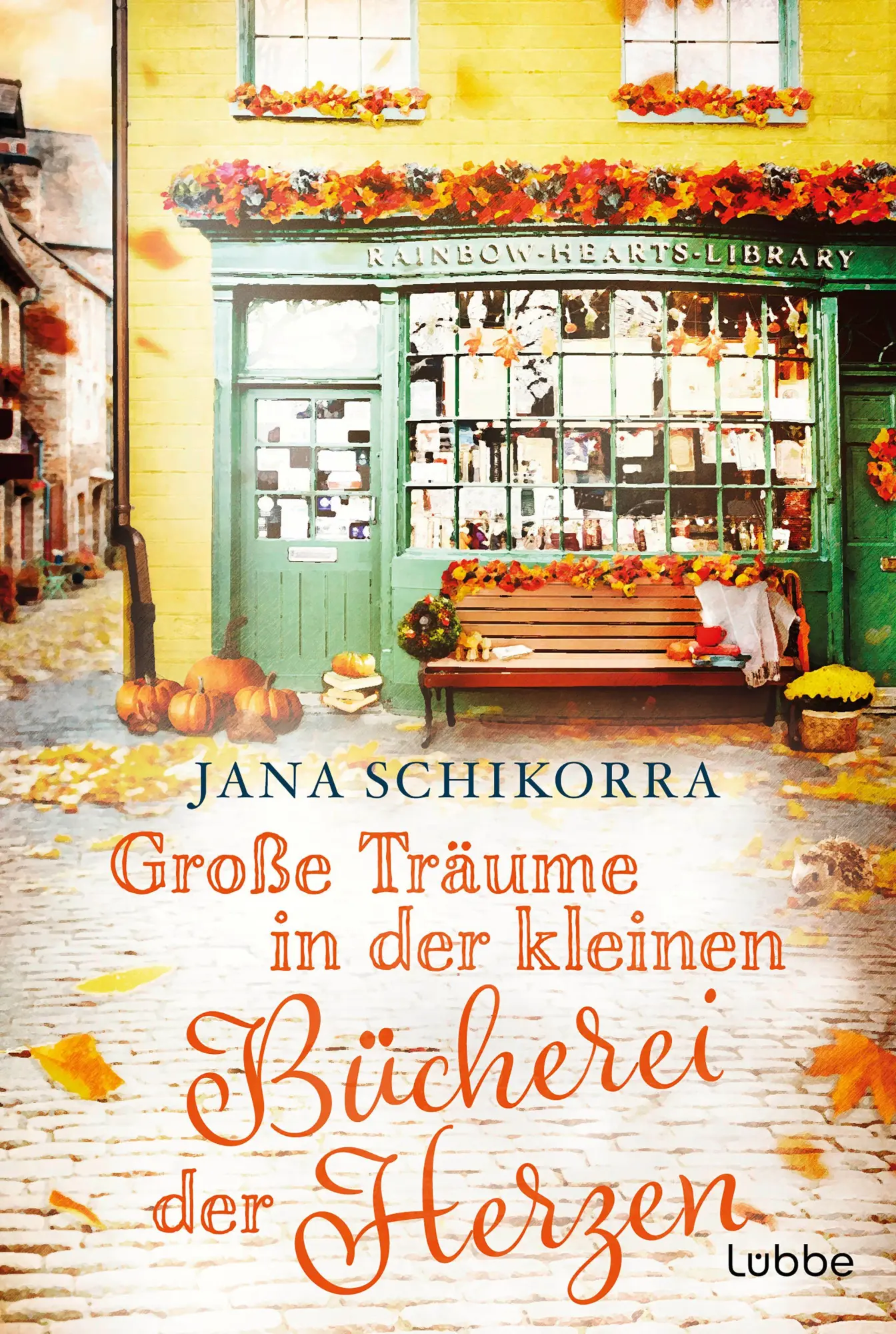 Cover: 9783404196258 | Große Träume in der kleinen Bücherei der Herzen | Jana Schikorra
