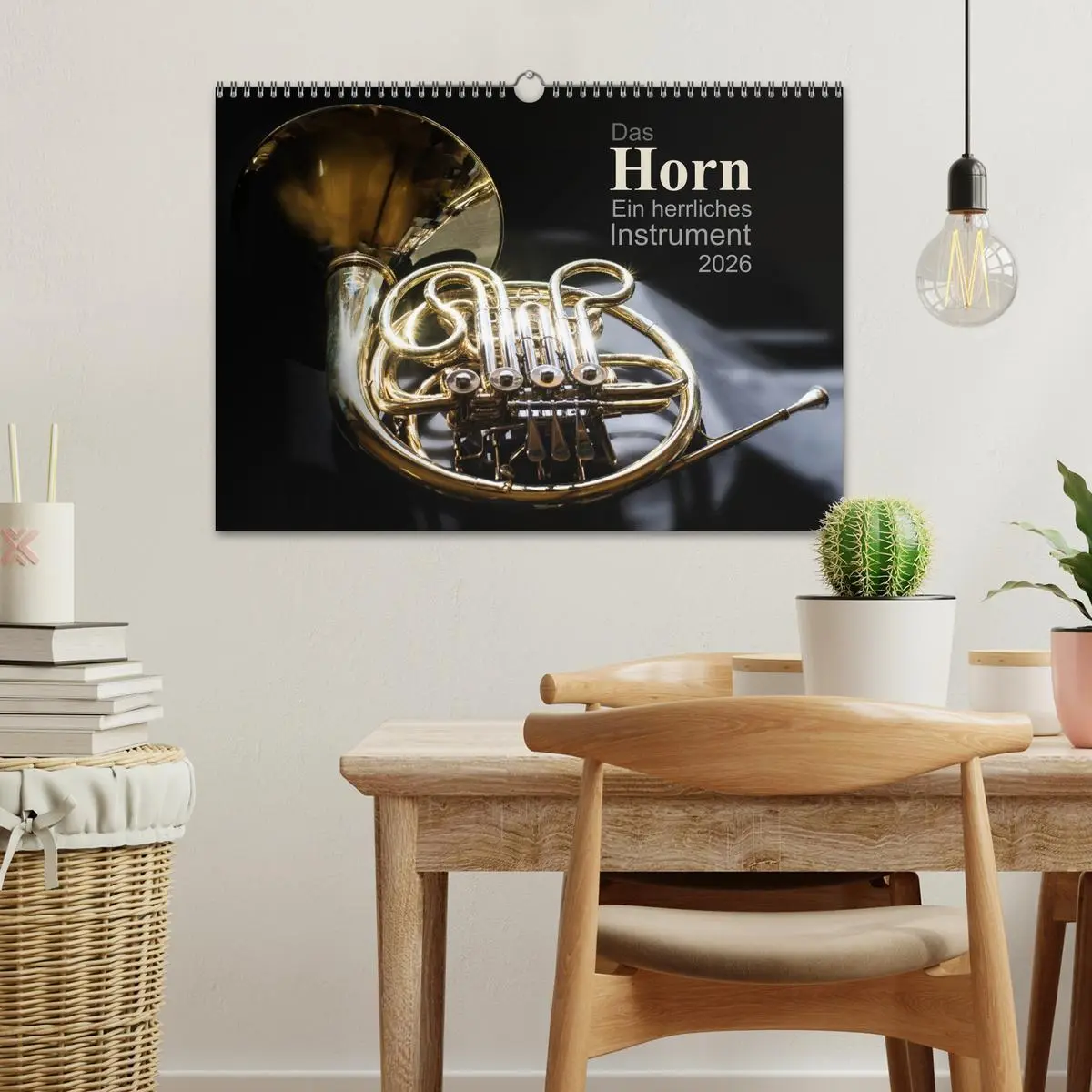 Bild: 9783516136258 | Das Horn, ein herrliches Instrument (Wandkalender 2026 DIN A3...