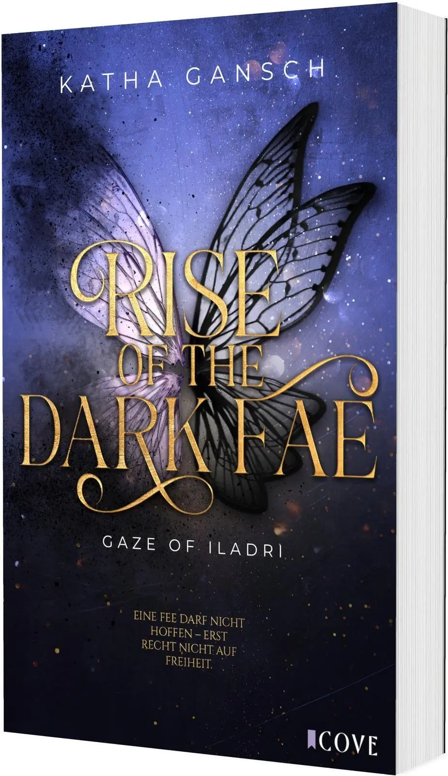 Cover: 9783551306258 | Gaze of Iladri 2: Rise of the Dark Fae | Katha Gansch | Taschenbuch