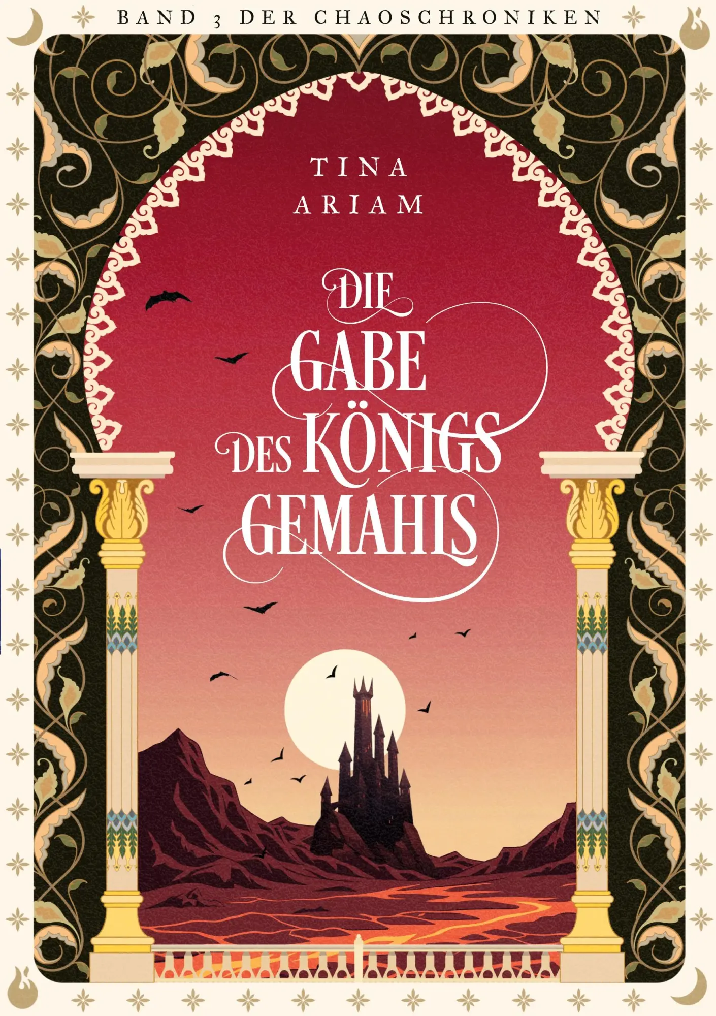 Cover: 9783695646258 | Die Gabe des Königsgemahls | Chaoschroniken 03 | Tina Ariam | Buch