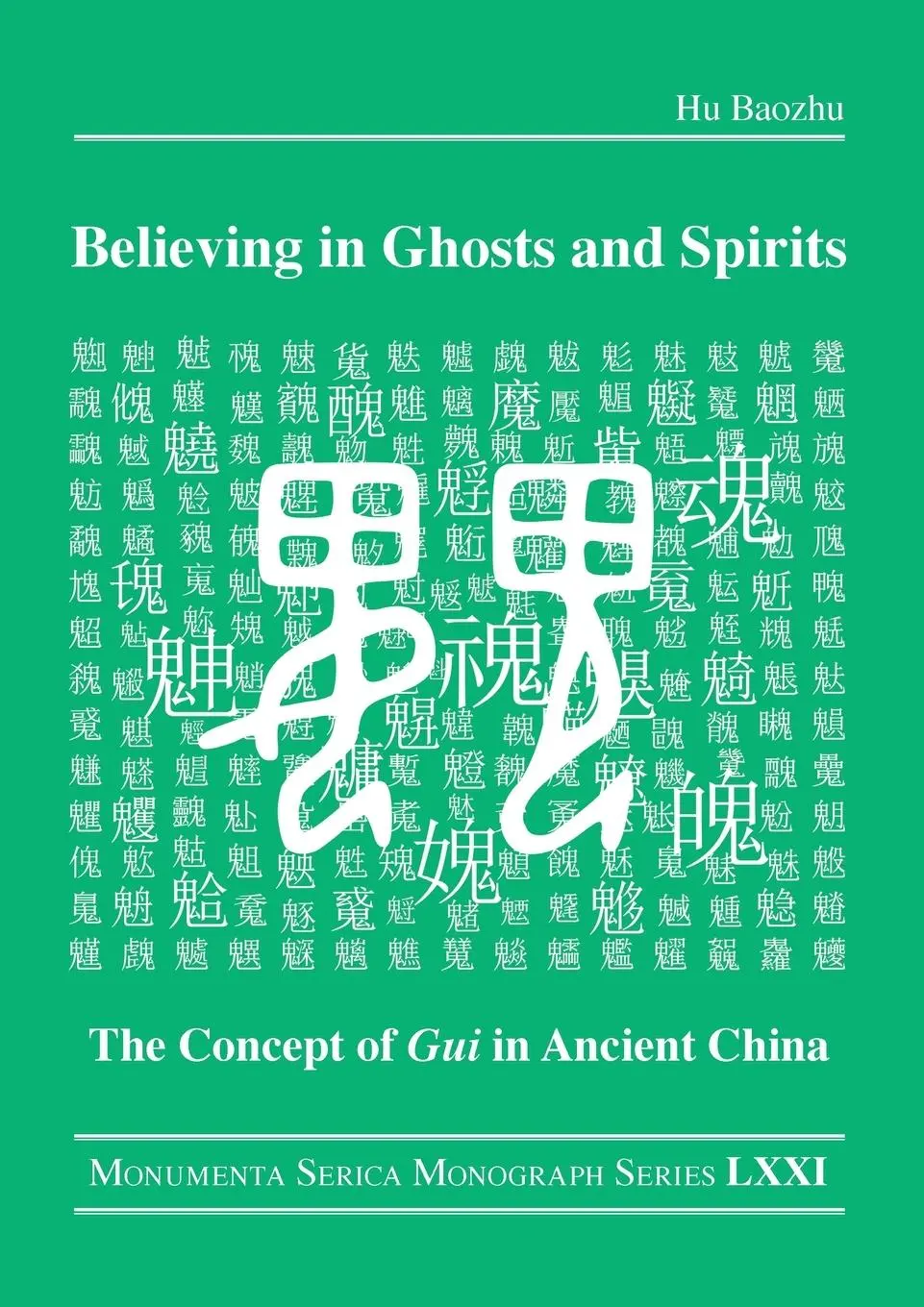Cover: 9780367626358 | Believing in Ghosts and Spirits | The Concept of Gui in Ancient China