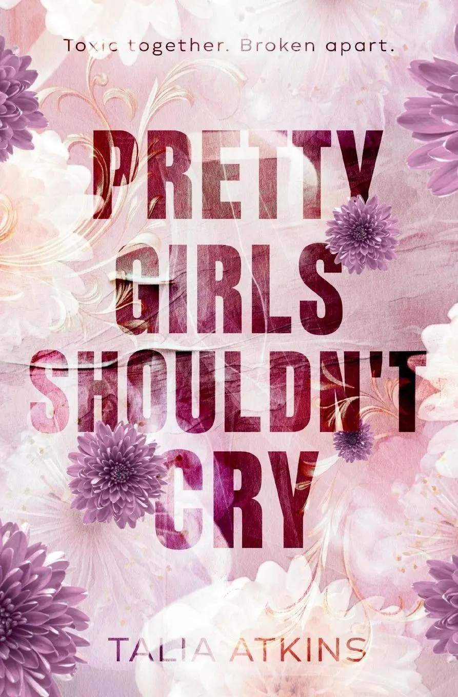 Cover: 9781067006358 | Pretty Girls Shouldn't Cry | Talia Atkins | Taschenbuch | Englisch