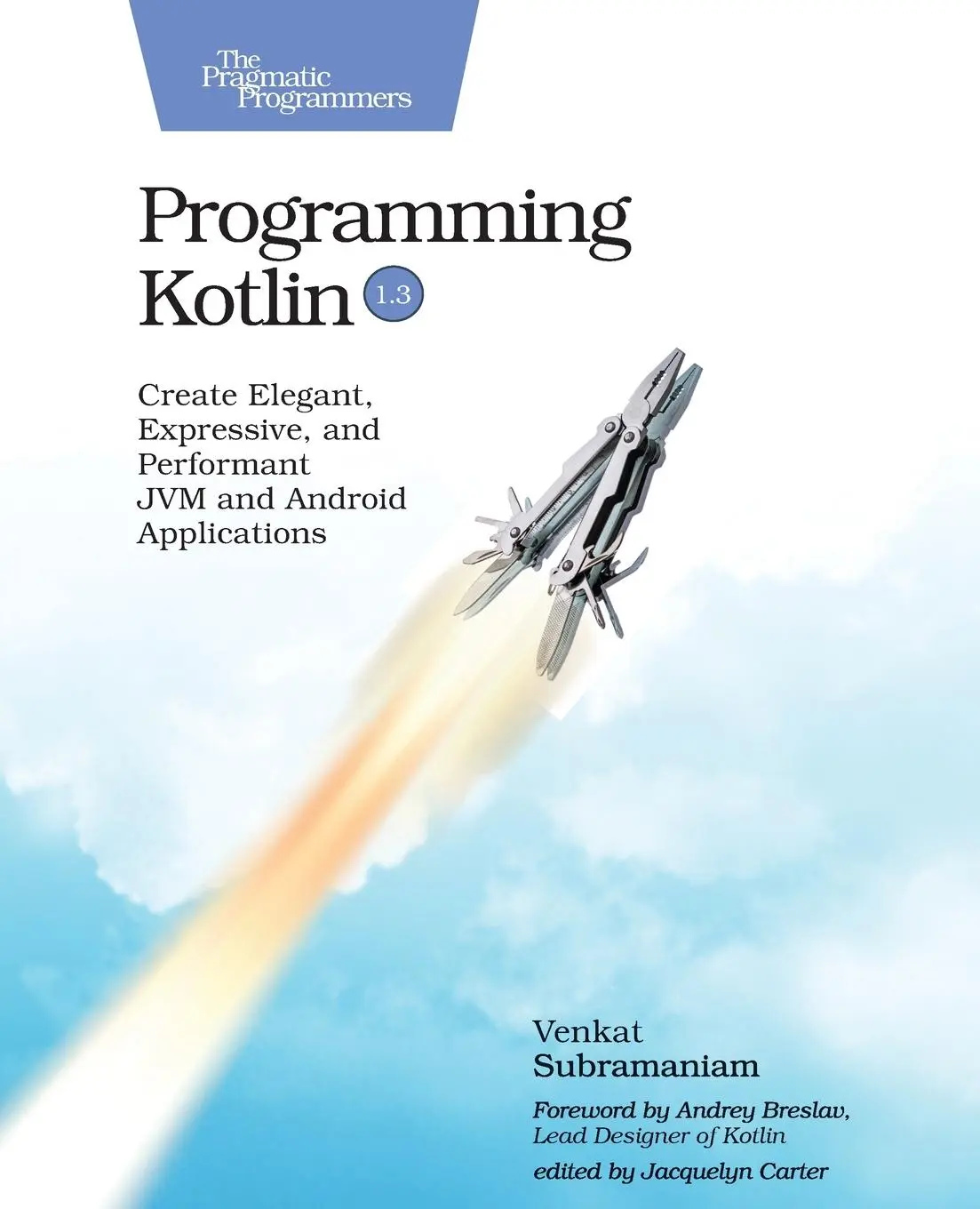 Cover: 9781680506358 | Programming Kotlin | Venkat Subramaniam | Taschenbuch | Englisch