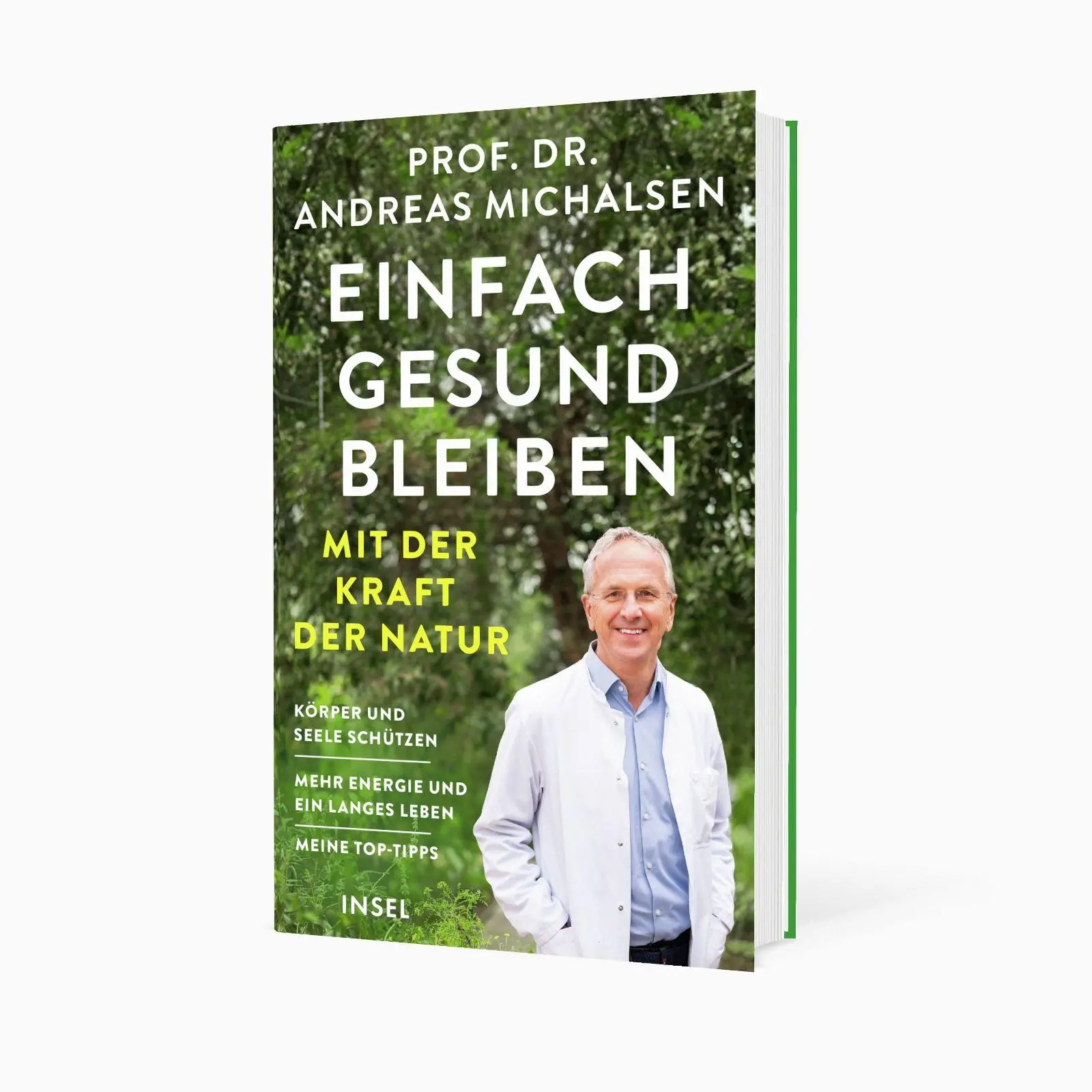 Bild: 9783458646358 | Einfach gesund bleiben mit der Kraft der Natur | Andreas Michalsen