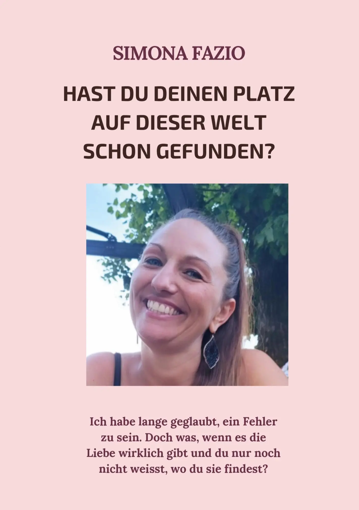 Cover: 9783695706358 | Hast du deinen Platz auf dieser Welt schon gefunden? | Simona Fazio
