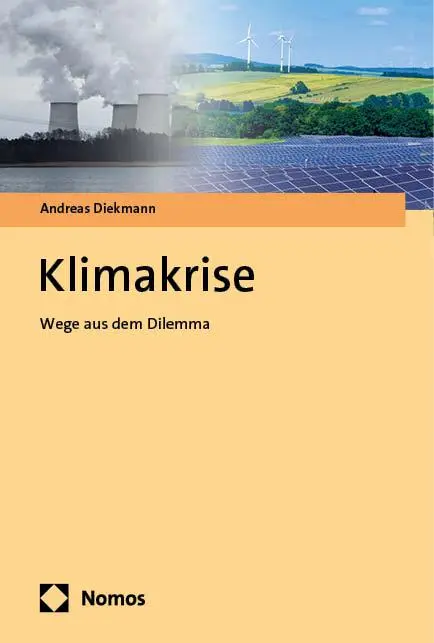Cover: 9783756016358 | Klimakrise | Wege aus dem Dilemma | Andreas Diekmann | Taschenbuch