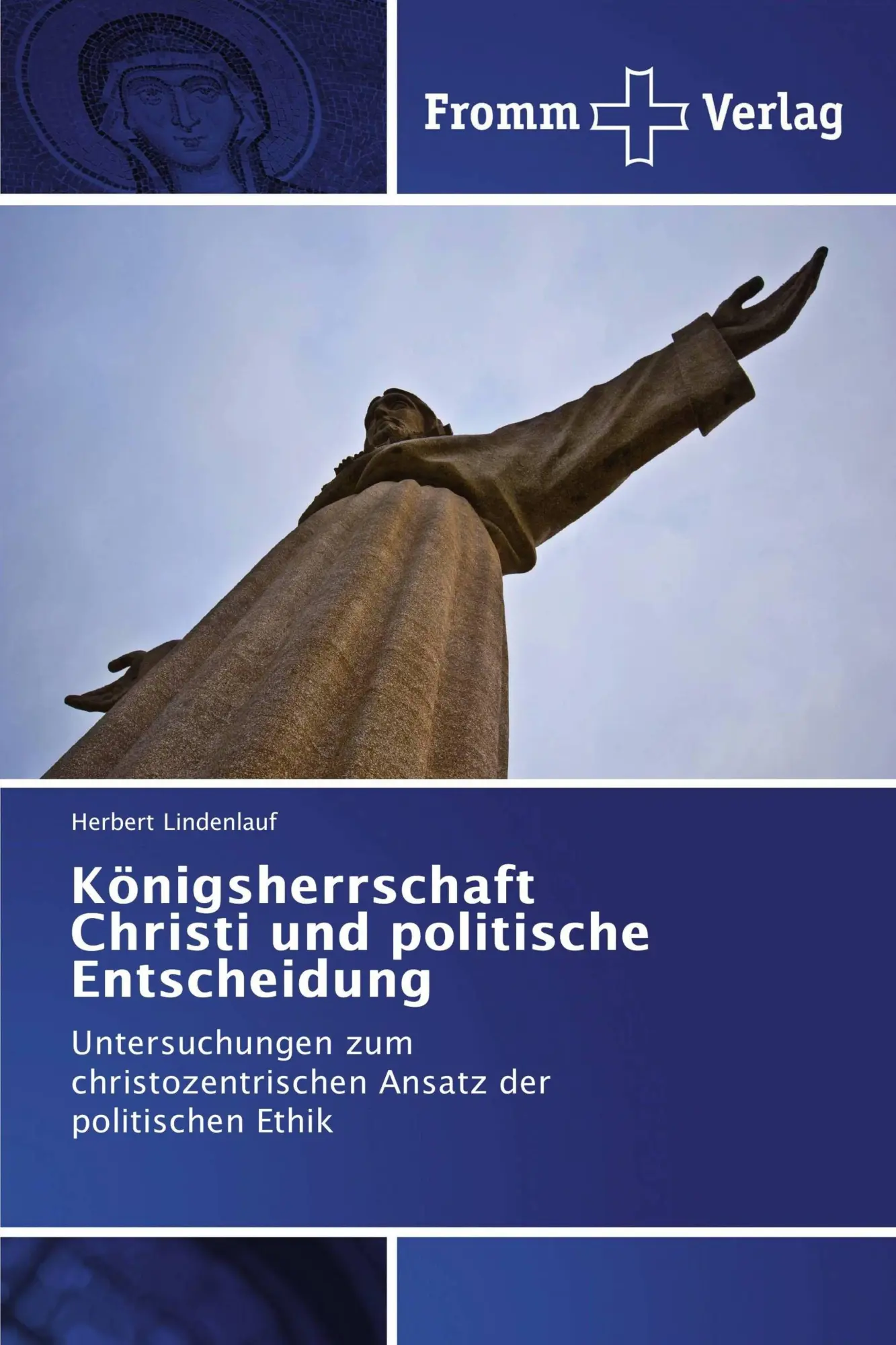 Cover: 9783841606358 | Königsherrschaft Christi und politische Entscheidung | Lindenlauf
