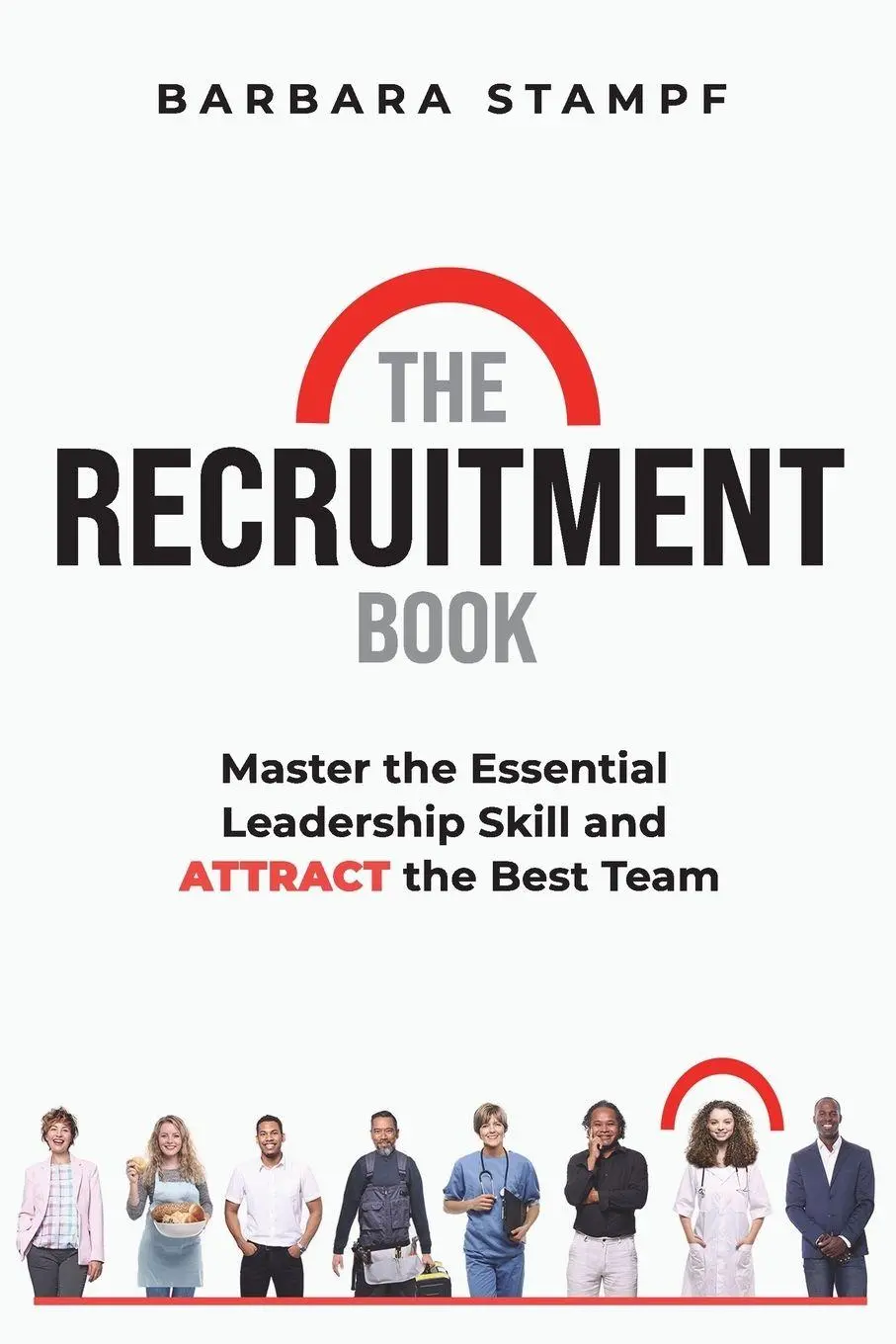 Cover: 9783903386358 | The Recruitment Book | Barbara Stampf | Taschenbuch | Englisch | 2025