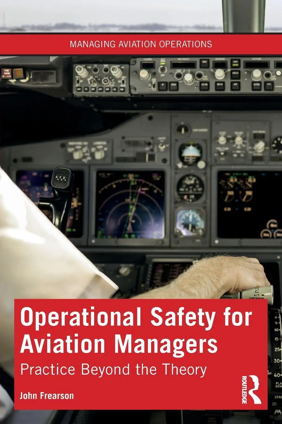Cover: 9780367476458 | Operational Safety for Aviation Managers | Practice Beyond the Theory
