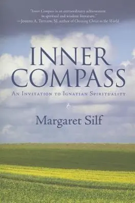 Cover: 9780829426458 | Inner Compass | An Invitation to Ignatian Spirituality | Margaret Silf