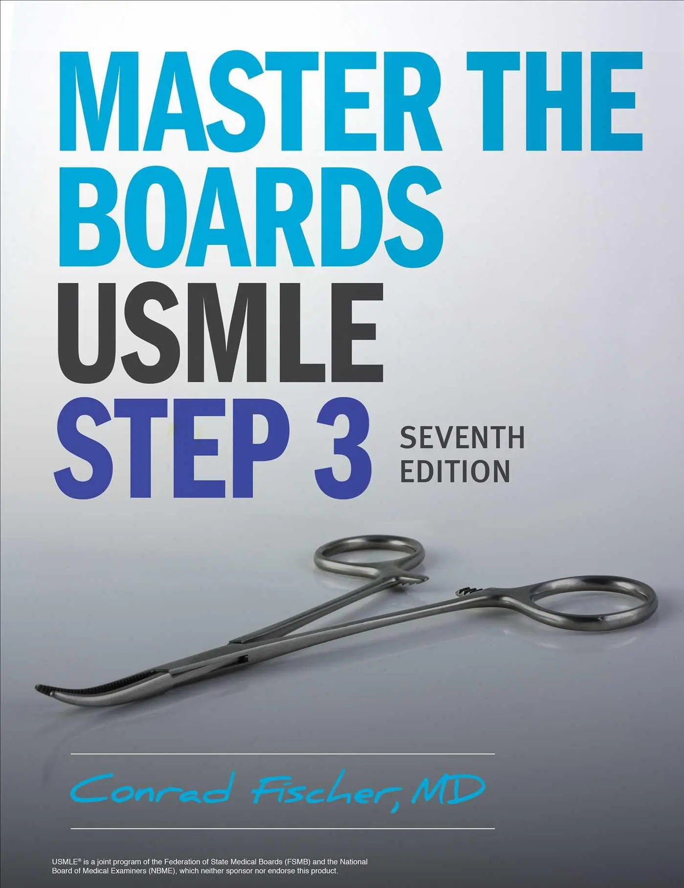 Cover: 9781506276458 | Master the Boards USMLE Step 3 7th Ed. | Conrad Fischer | Taschenbuch