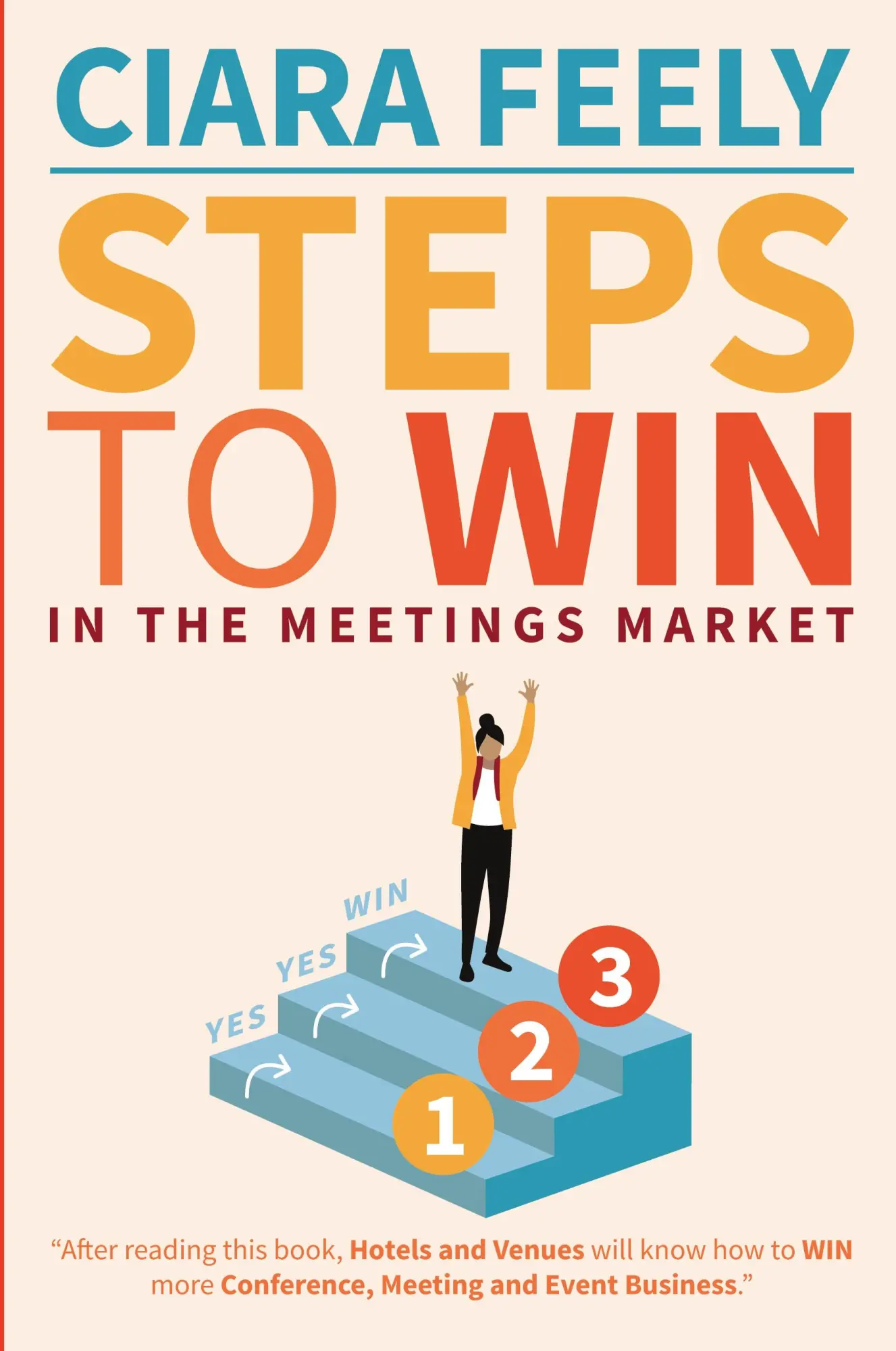 Cover: 9781910406458 | Steps To WIN | Ciara Feely | Taschenbuch | Kartoniert / Broschiert