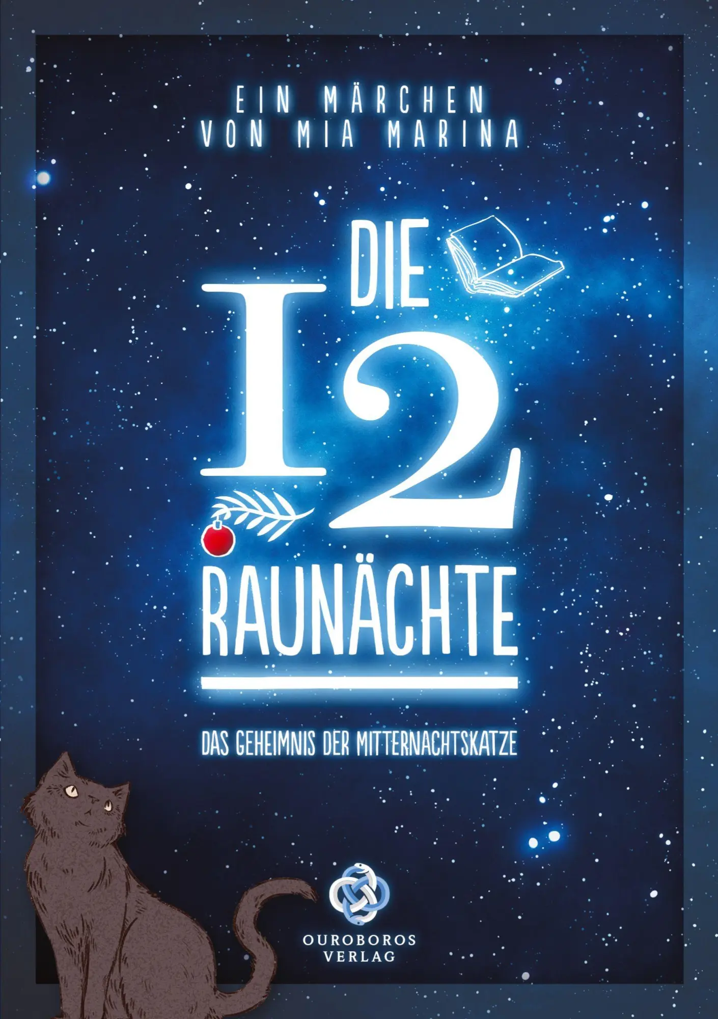 Cover: 9783384766458 | Die 12 Raunächte - ein Märchen | Das Geheimnis der Mitternachtskatze