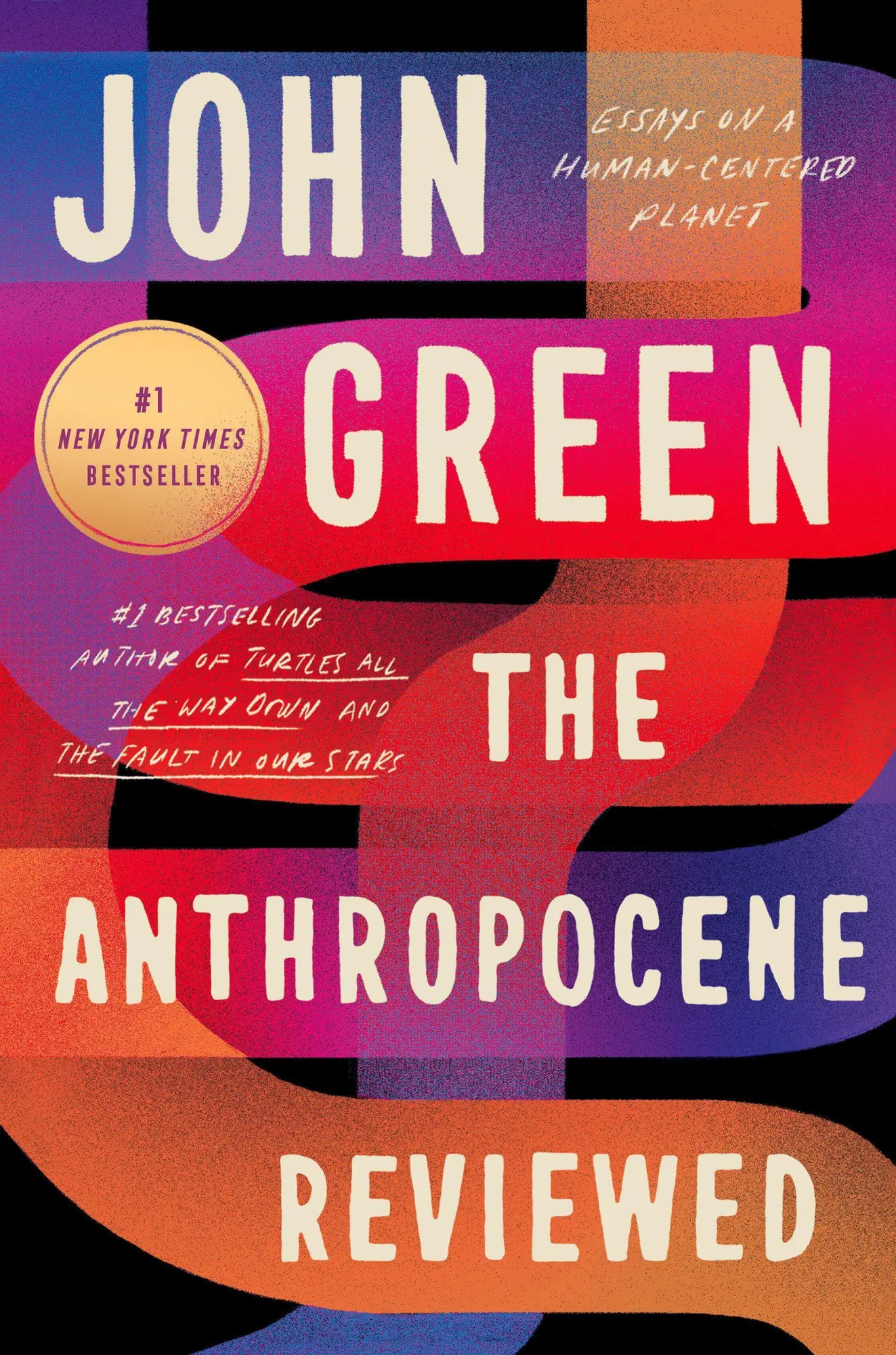 Cover: 9780525556558 | The Anthropocene Reviewed | Essays on a Human-Centered Planet | Green