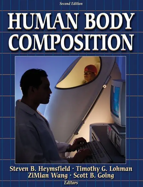 Cover: 9780736046558 | Human Body Composition | Steven B. Heymsfield (u. a.) | Buch | 2005