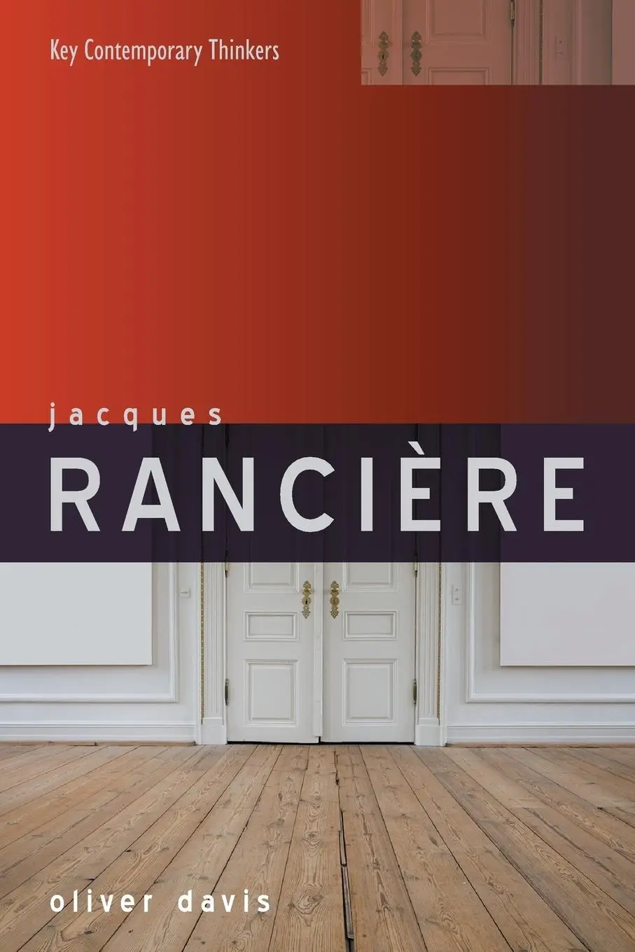 Cover: 9780745646558 | Jacques Rancière | Oliver Davis | Taschenbuch | 224 S. | Englisch