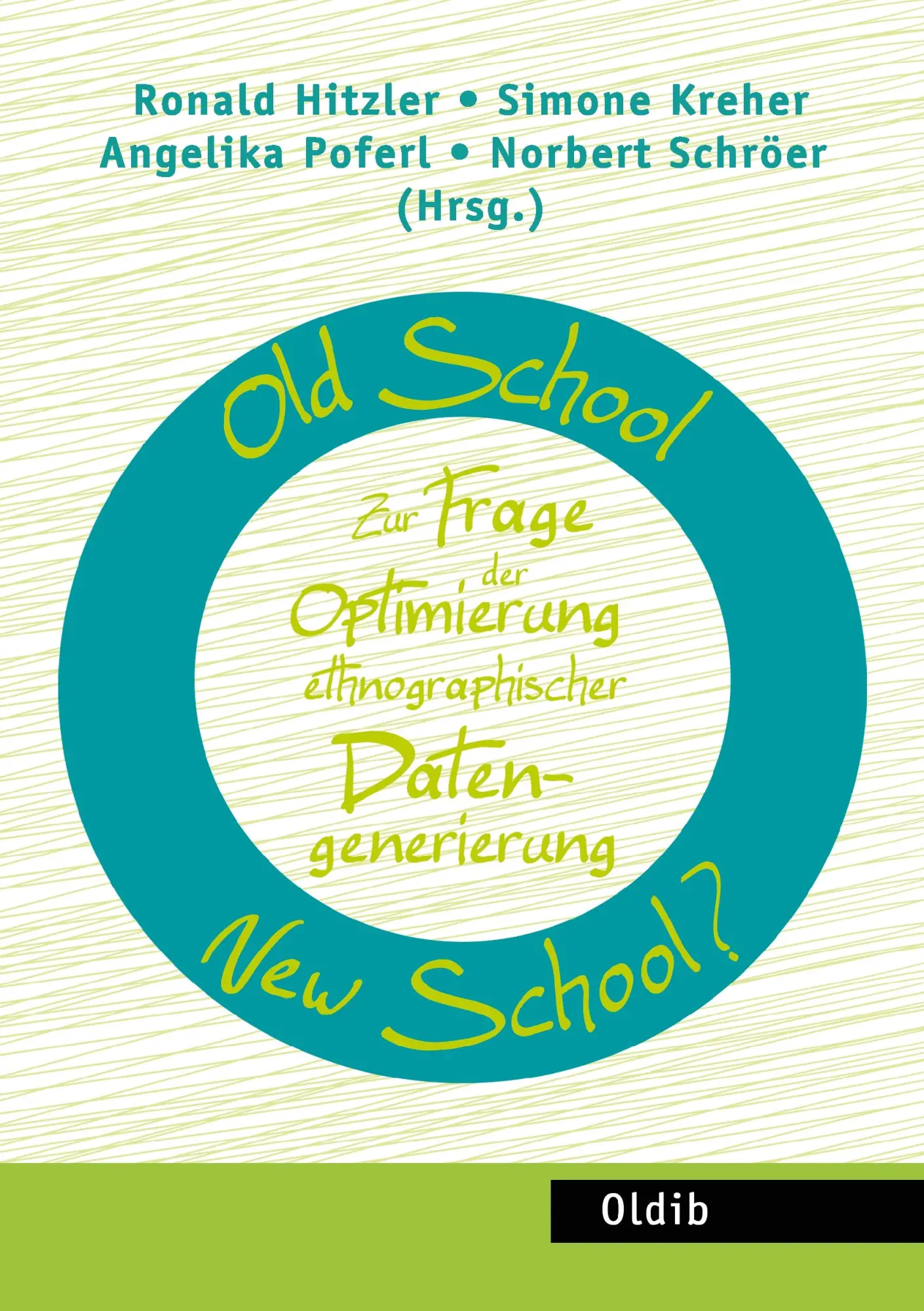 Cover: 9783939556558 | Old School - New School? | Norbert Schröer (u. a.) | Taschenbuch