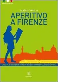 Cover: 9788800806558 | Aperitivo a Firenze | Sandro Cappelli | Taschenbuch | Italienisch