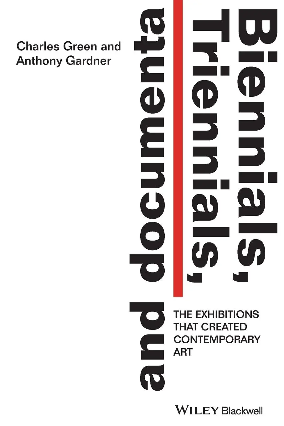 Cover: 9781444336658 | Biennials, Triennials, and Documenta | Anthony Gardner (u. a.) | Buch