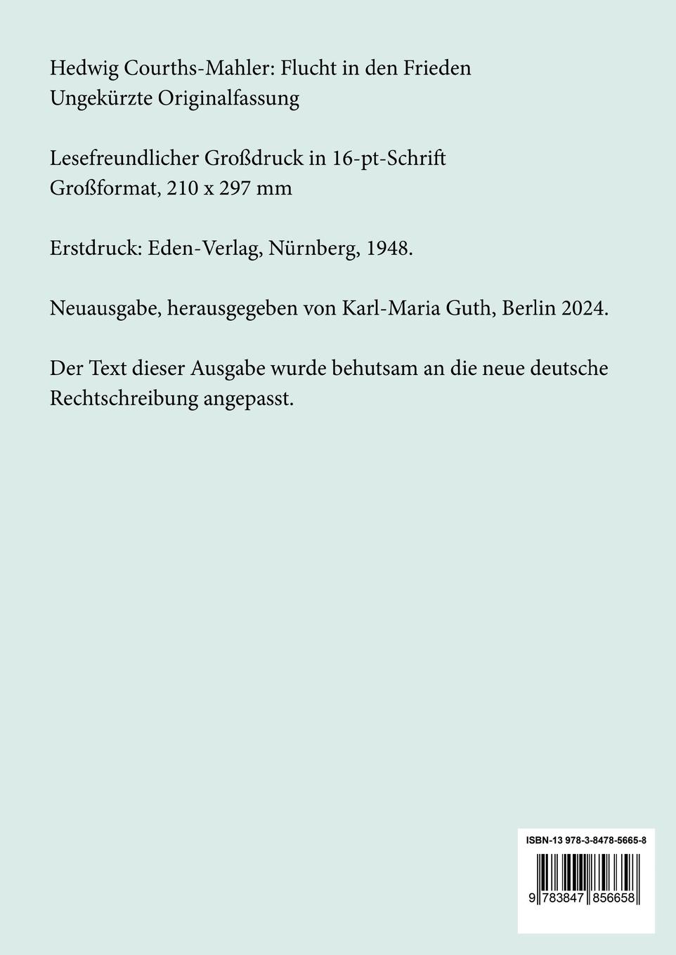 Rückseite: 9783847856658 | Flucht in den Frieden (Großdruck) | Ungekürzte Originalfassung | Buch