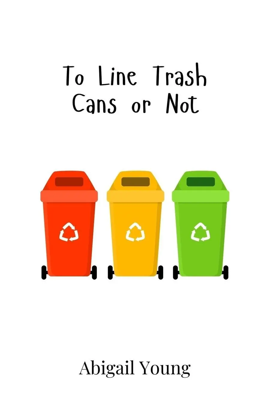 Cover: 9789908016658 | To Line Trash Cans or Not | Abigail Young | Taschenbuch | Englisch