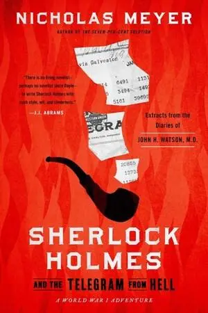 Cover: 9781613166758 | Sherlock Holmes and the Telegram from Hell | Nicholas Meyer | Buch
