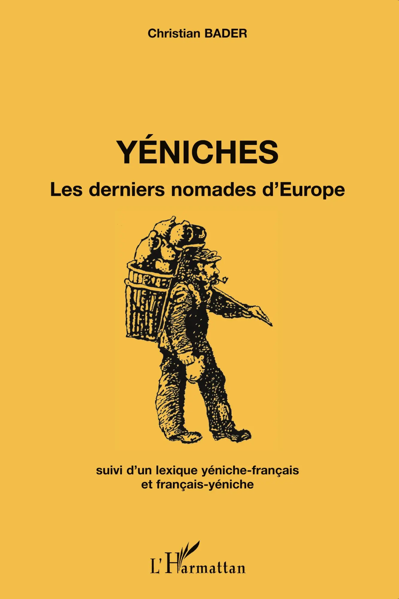 Cover: 9782296036758 | Yéniches | Christian Bader | Taschenbuch | 306 S. | Französisch | 2022