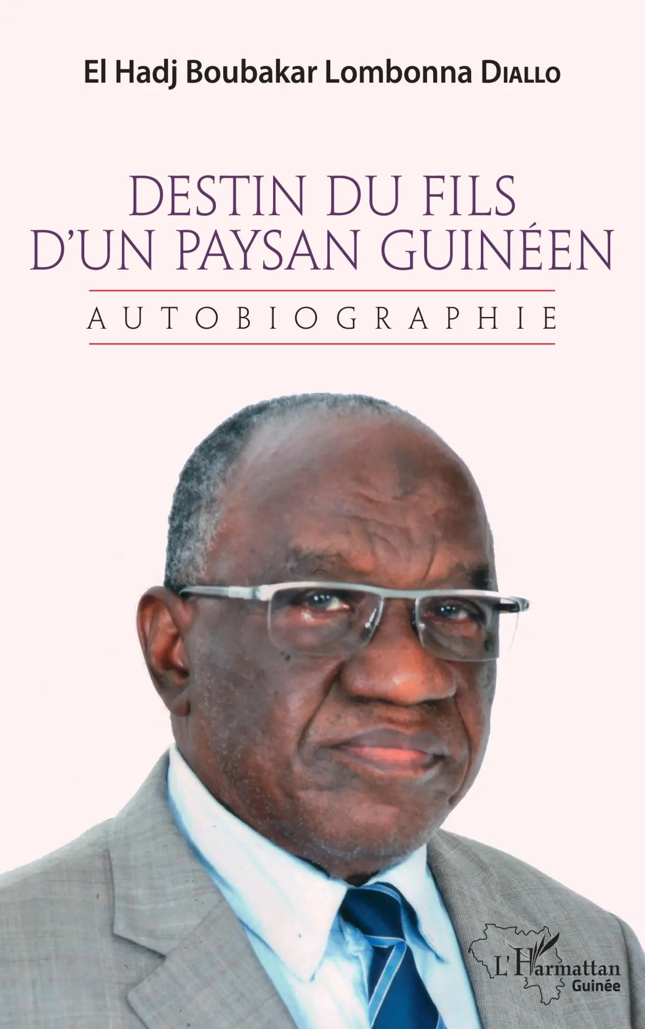 Cover: 9782343246758 | Destin du fils d'un paysan guinéen | Autobiographie | Diallo | Buch