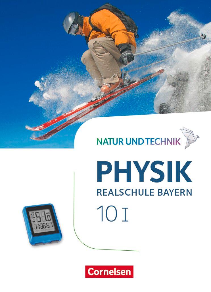 Cover: 9783060146758 | Natur und Technik - Physik Band 10: Wahlpflichtfächergruppe I -...