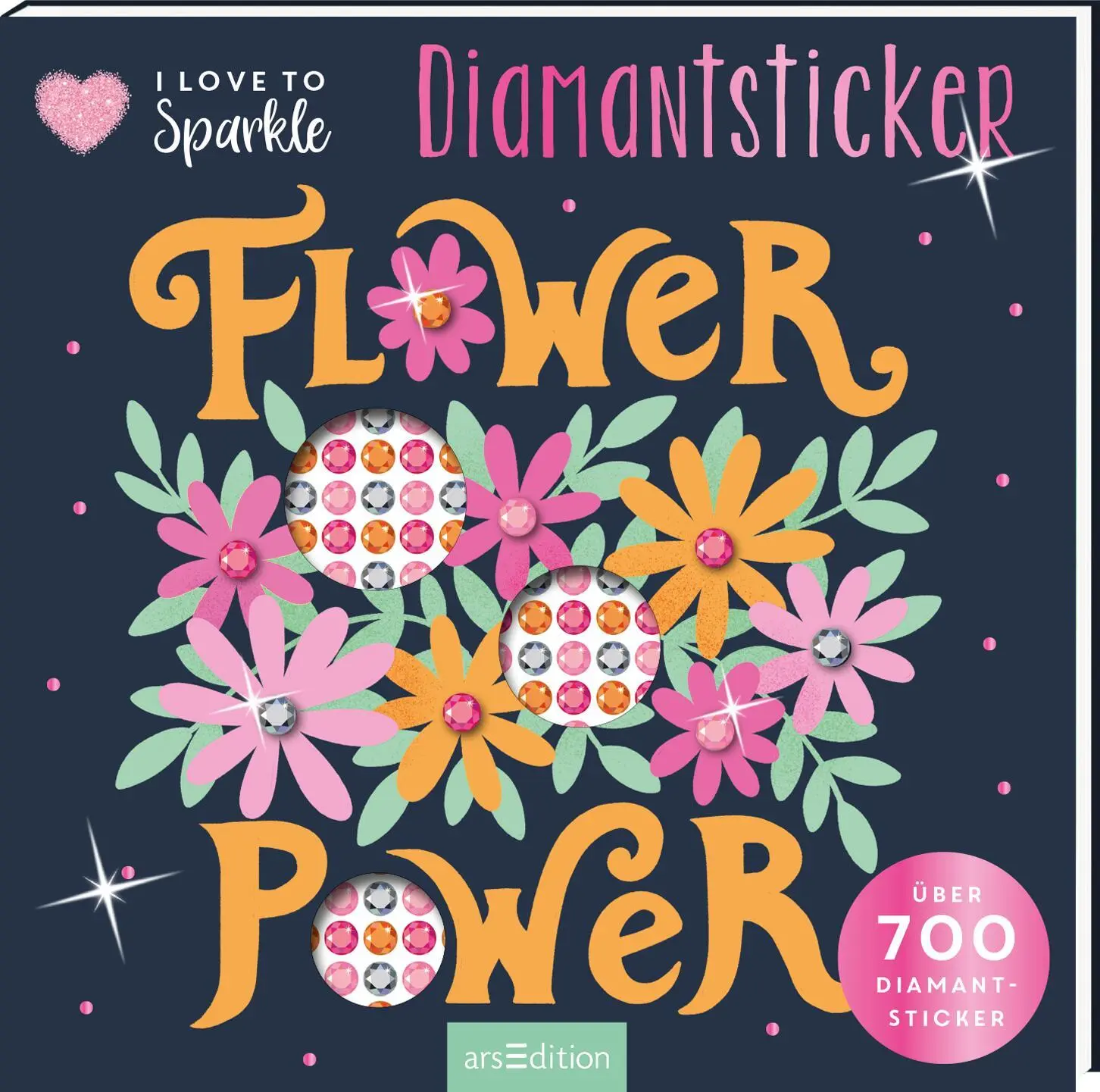 Cover: 9783845866758 | I Love to Sparkle - Flower-Power | Über 700 Diamantsticker | Buch