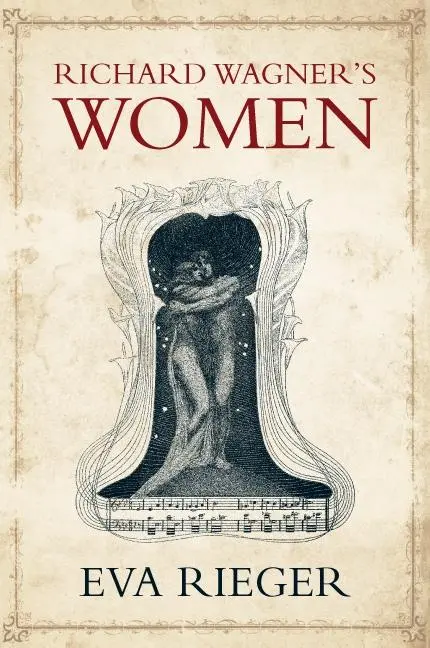 Cover: 9781843836858 | Richard Wagner's Women | Eva Rieger | Buch | Englisch | 2011