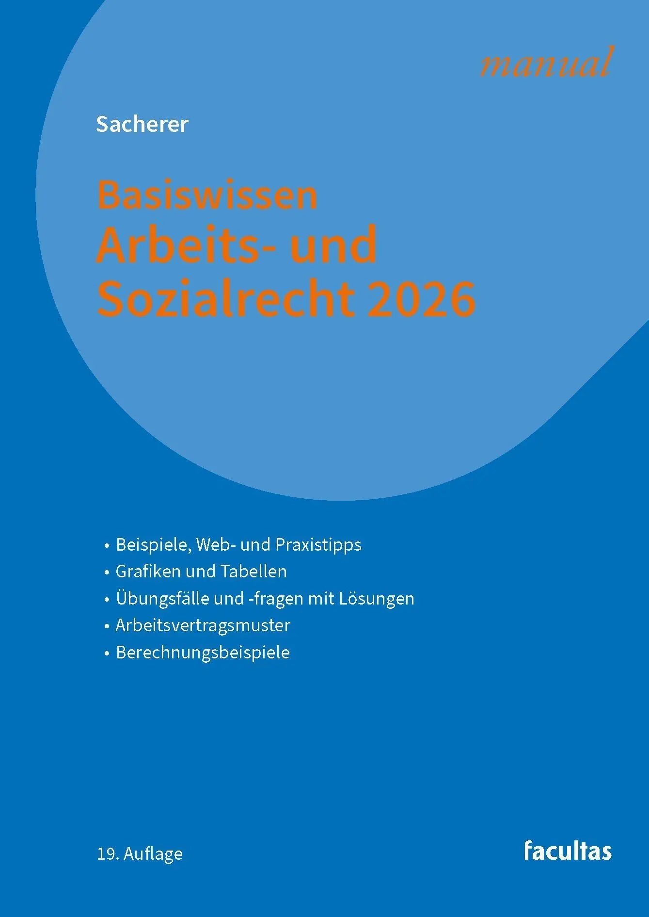 Cover: 9783708926858 | Basiswissen Arbeits- und Sozialrecht 2026 | Remo Sacherer | Buch