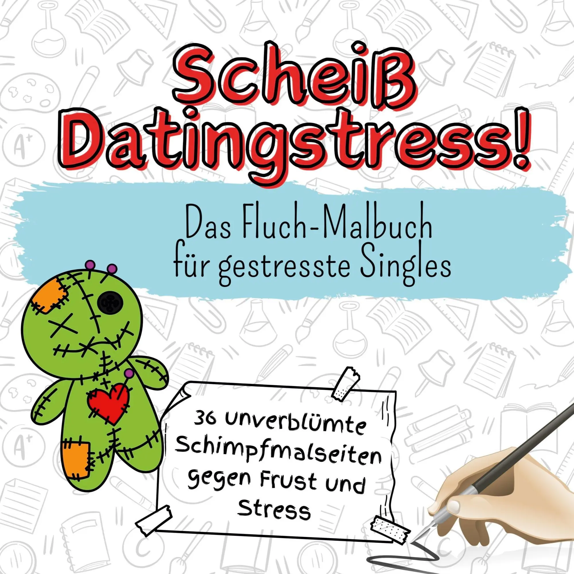 Cover: 9783759106858 | Scheiß Datingstress! | Das Fluch-Malbuch für gestresste Singles | Buch