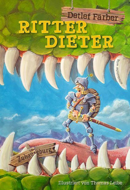 Cover: 9783963116858 | Ritter Dieter | Kinderbuch | Detlef Färber | Buch | 48 S. | Deutsch