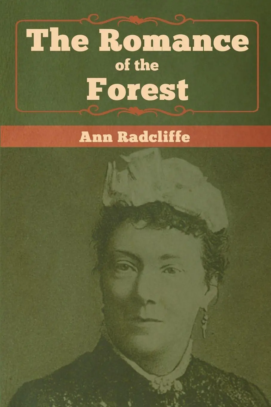 Cover: 9781618956958 | The Romance of the Forest | Ann Radcliffe | Taschenbuch | Englisch