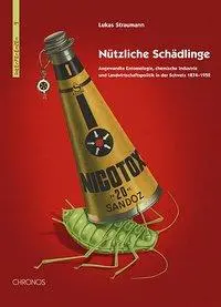 Cover: 9783034006958 | Nützliche Schädlinge | Lukas Straumann | Taschenbuch | Deutsch | 2005