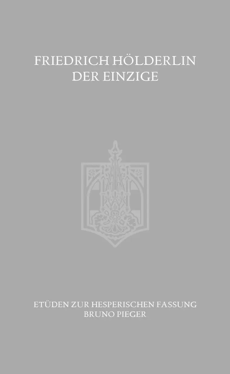 Cover: 9783950546958 | Der Einzige | Etüden zur hesperischen Fassung | Bruno Pieger | Buch