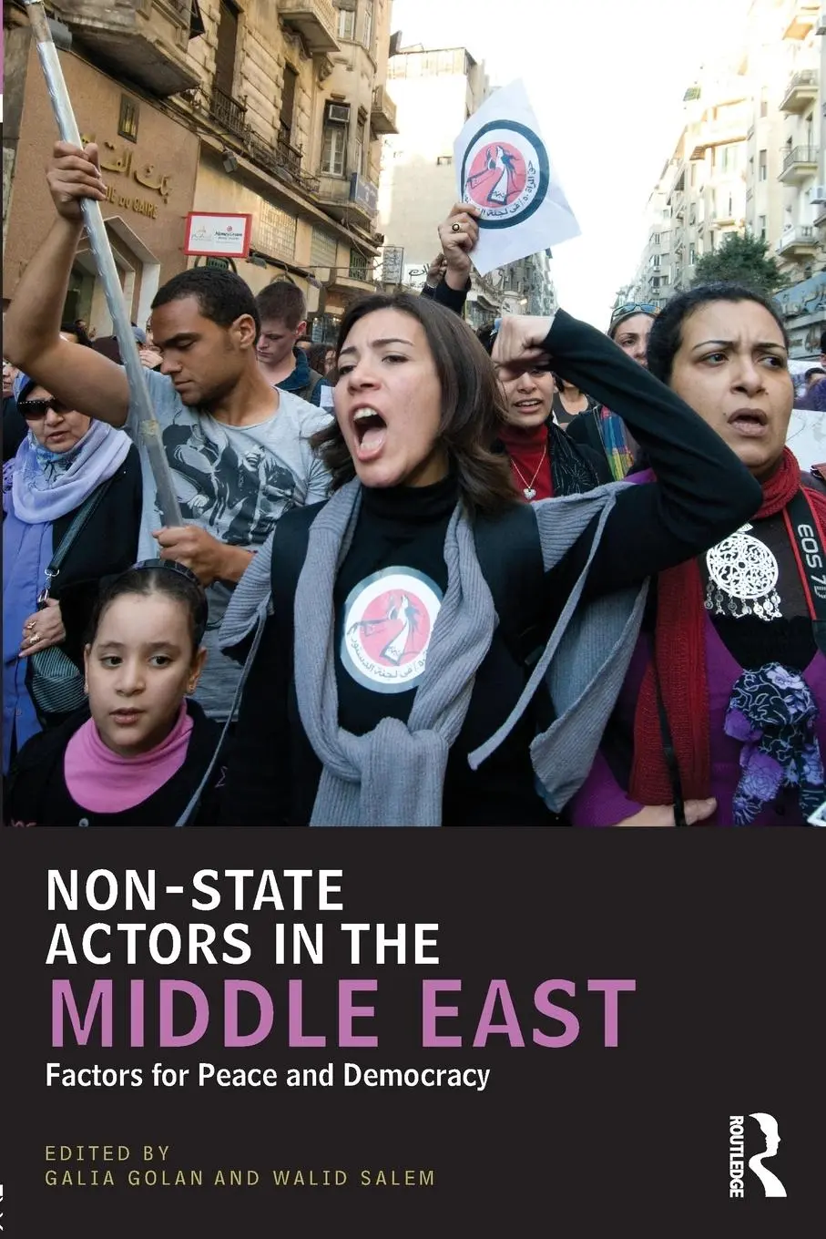 Cover: 9780415517058 | Non-State Actors in the Middle East | Factors for Peace and Democracy