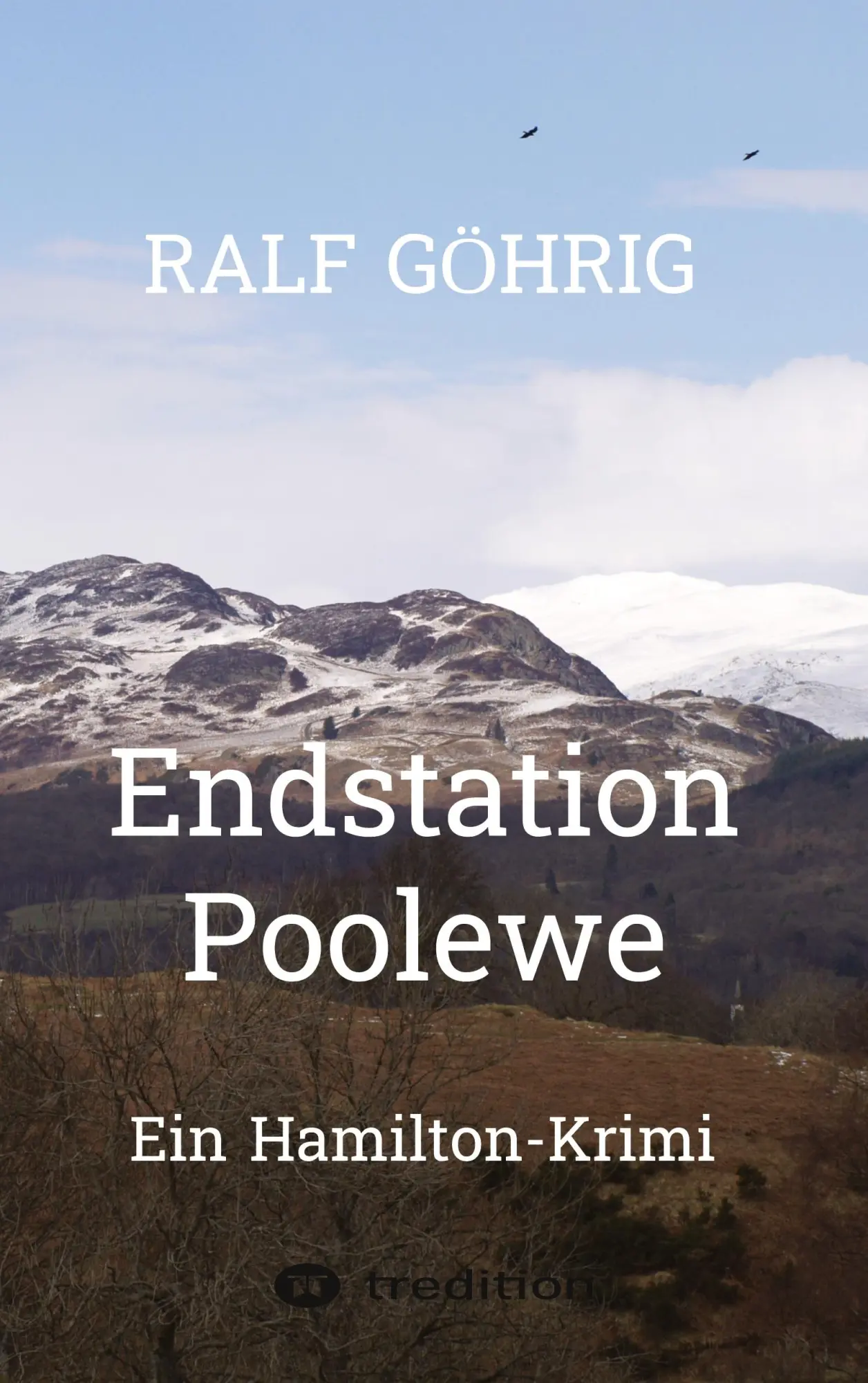 Cover: 9783347457058 | Endstation Poolewe | Ein Hamilton-Krimi | Ralf Göhrig | Taschenbuch