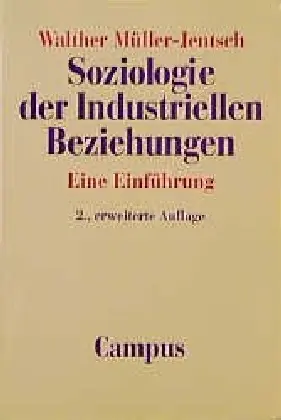 Cover: 9783593357058 | Soziologie der industriellen Beziehungen | Eine Einführung | Buch
